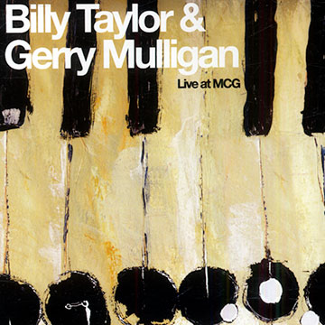 Live at MCG,Gerry Mulligan , Billy Taylor