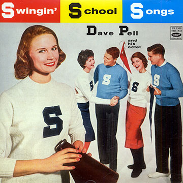 Swingin' school songs,Dave Pell