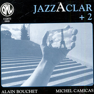 Jazzaclar + 2,Alain Bouchet , Michel Camicas