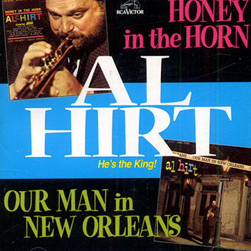 Honey in the horn/ our man in New Orleans,Al Hirt