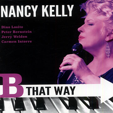 B that way,Nancy Kelly