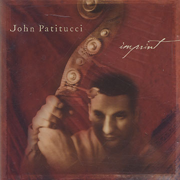 Imprint,John Patitucci