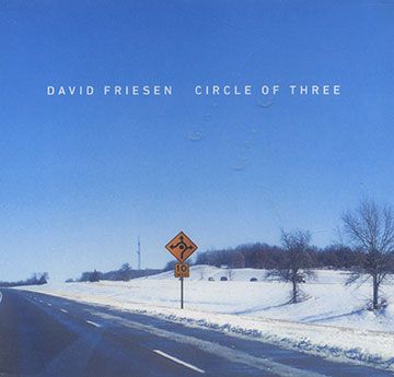 Circle of three,David Friesen