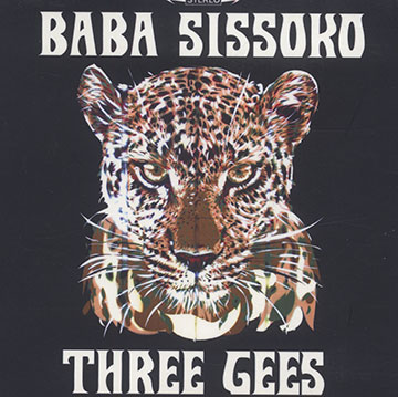 Three gees,Baba Sissoko