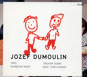 Rainbow body,Jozef Dumoulin