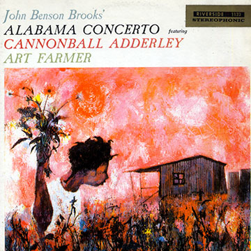 Alabama Concerto,Cannonball Adderley , John Benson Brooks