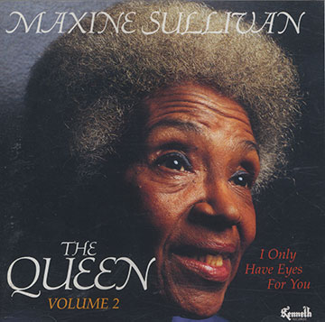 The queen vol.2 : I only have eyes for you,Maxine Sullivan