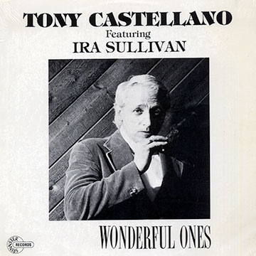 Wonderful ones,Tony Castellano
