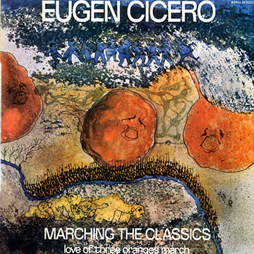 Marching the classics,Eugen Cicero