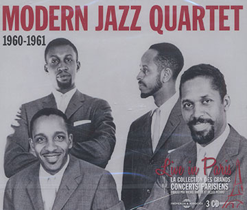 Live in Paris 1960-1961, Modern Jazz Quartet
