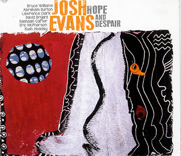 Hope and despair,Josh Evans