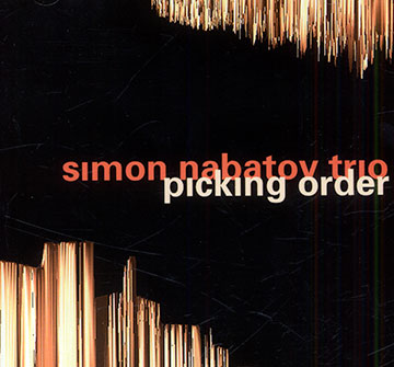 Picking order,Simon Nabatov