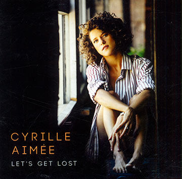 Let's get lost,Cyrille Aime