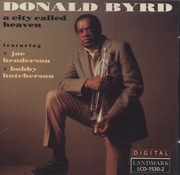 A city called heaven,Donald Byrd