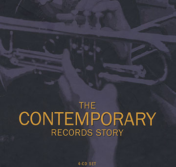 The Contemporary Records Story,Ray Brown