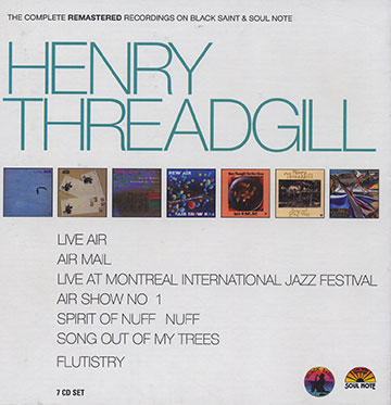 The Complete remastered recording on Black Saint & Soul Note,Henry Threadgill