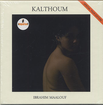 Kalthoum,Ibrahim Maalouf