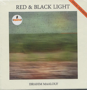 Red & black light,Ibrahim Maalouf
