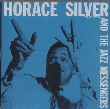 and the Jazz Messengers,Horace Silver