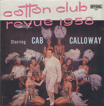 Cotton Club Revue 1958,Cab Calloway