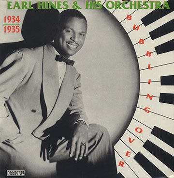 BUBBLING OVER,Earl Hines