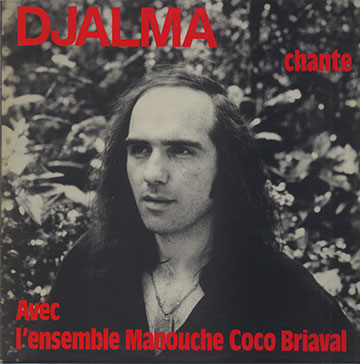 DJALMA chante,Coco Briaval ,  Djalma