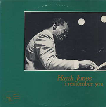 i remember you,Hank Jones