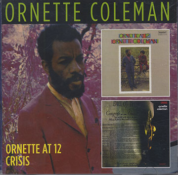 ORNETTE AT 12 / CRISIS,Ornette Coleman