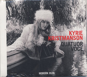 MODERN RUIN,Kyrie Kristmanson