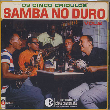 Samba no Duro Vol.II,Os Cinco Crioulos