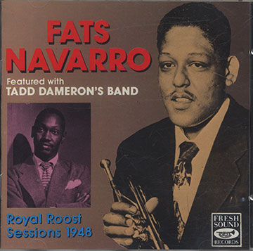 Royal Roost Sessions 1948,Fats Navarro