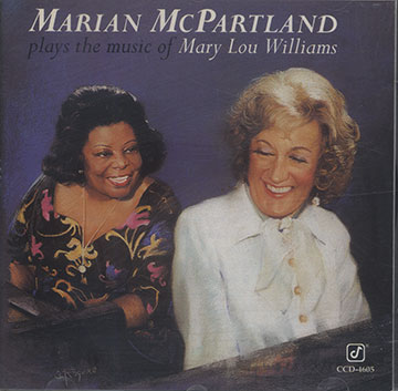 Plays the music of Mary Lou Williams,Marian McPartland