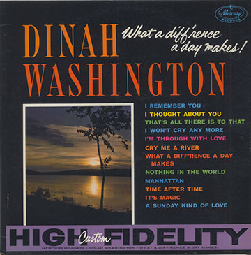 What a difference a day makes !,Dinah Washington