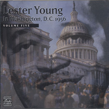 In Washington, D.C.1956 Vol. 5,Lester Young