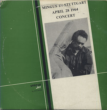 In Stuttgart 1964,Charlie Mingus