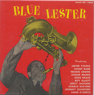 Blue Lester,Lester Young
