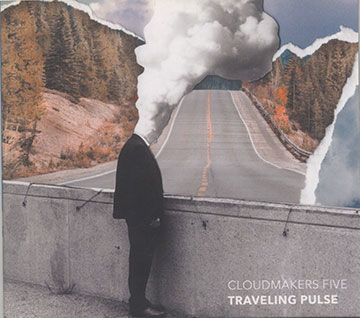 Traveling Pulse,Jim Hart , Antonin-tri Hoang , Michael Janisch , Hannes Riepler , Dave Smith
