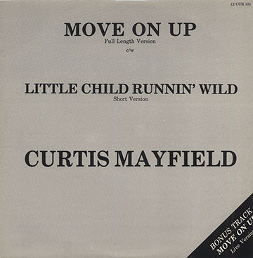 Move On UP,Curtis Mayfield