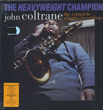 THE HEAVYWEIGHT CHAMPION  the complete atlantic recordings,John Coltrane