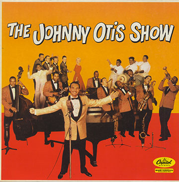 The Johnny Otis Show,Johnny Otis