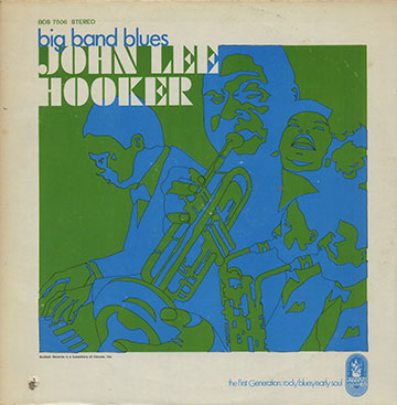 Big Band Blues,John Lee Hooker