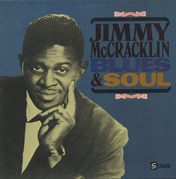 Blues & Soul,Jimmy McCracklin