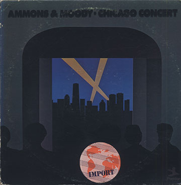 Chicago Concert,Gene Ammons , James Moody