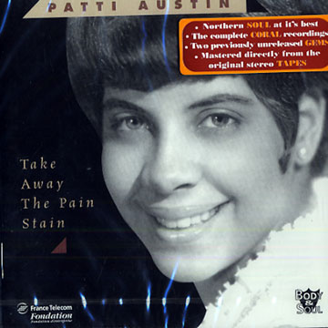 take away the pain stain,Patti Austin