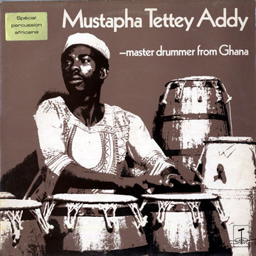 Mustapha Tettey Addy - master drummer from Ghana,Mustapha Tettey Addy