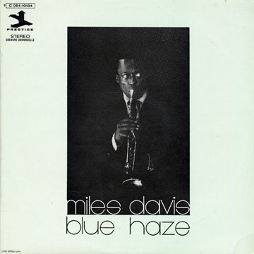 Blue Haze,Miles Davis
