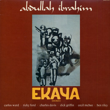 EKAYA (home),Abdullah Ibrahim (dollar Brand)