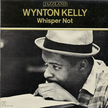 Whisper not,Wynton Kelly
