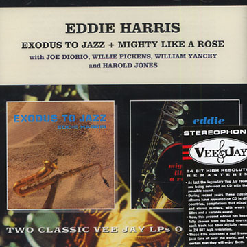 Exodus to Jazz + Mighty like a rose,Eddie Harris
