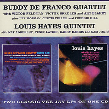 Buddy de Franco quartet : Blues Bag / Louis Hayes quintet,Buddy DeFranco , Louis Hayes